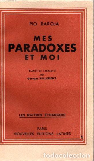Libros: Mes paradoxes et moi - Baroja, P&iacute;o - Foto 1