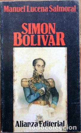 Libros: Sim&oacute;n Bol&iacute;var - LUCENA SALMORAL, Manuel - Foto 1