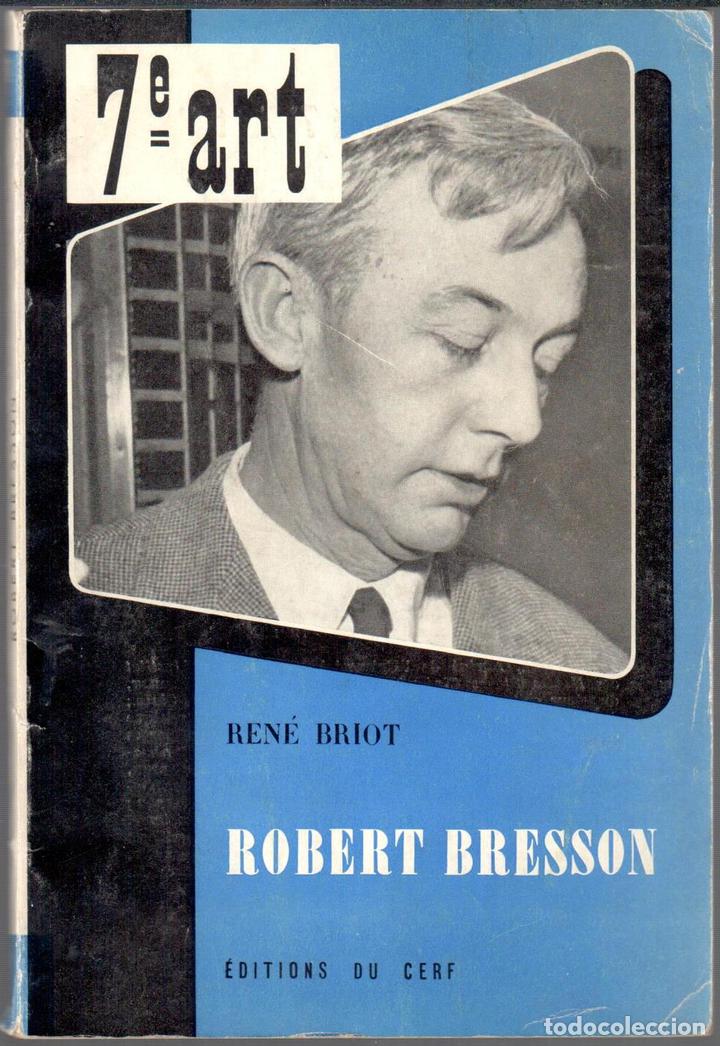Libros: Robert Bresson. Texto en franc&eacute;s - BRIOT, Ren&eacute; - Foto 1