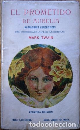 Libros: El prometido de Aurelia - TWAIN, Mark - Foto 1