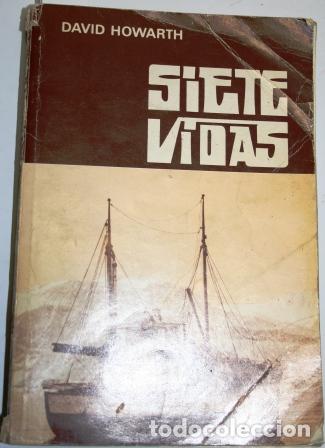 Libros: Siete vidas - HOWARTH, David - Foto 1