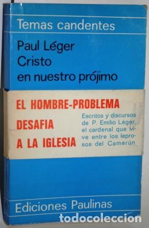 Libros: Cristo en nuestro pr&oacute;jimo - LEGER, Cardenal - Foto 1