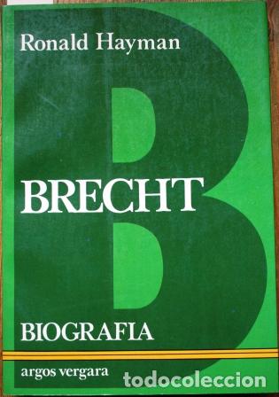 Libros: Brecht. Biograf&iacute;a - HAYMAN, Ronald - Foto 1