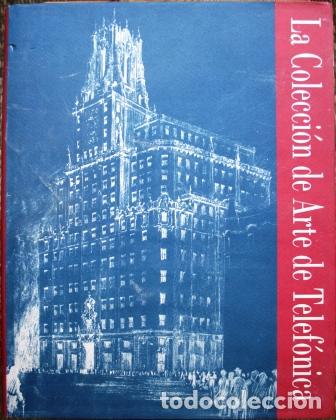 Libros: La Colecci&oacute;n de Arte de Telef&oacute;nica - V.V.A.A. - Foto 1