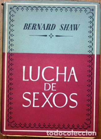 Libros: Lucha de Sexos - SHAW, Bernard - Foto 1