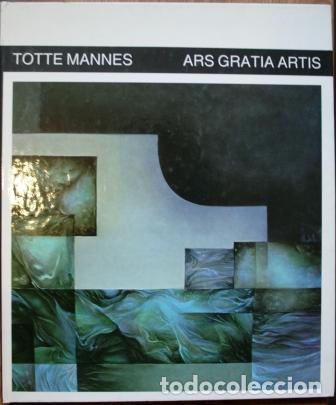 B&uuml;cher: Totte Mannes. Ars gratia Artis - MANNES, Totte