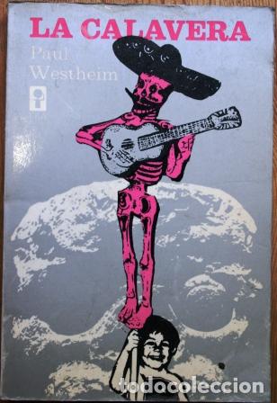 Libros: La Calavera - WESTHEIM, Paul - Foto 1