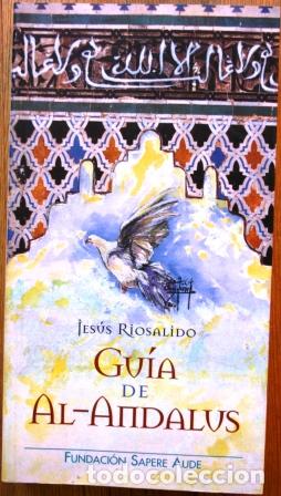 Libros: Gu&iacute;a de Al-Andalus - RIOSALIDO, Jes&uacute;s - Foto 1