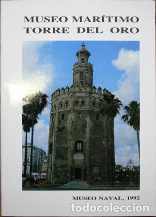 Libros: Museo Mar&iacute;timo Torre del Oro - V.V.A.A. - Foto 1