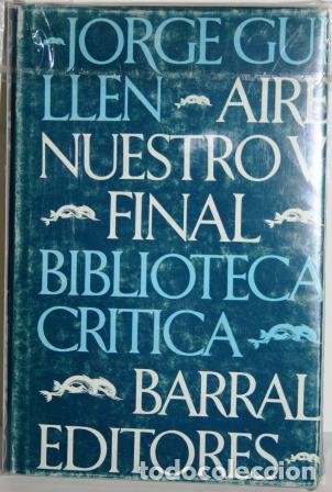 Libros: Aire Nuestro. Final - GUILL&Eacute;N, Jorge - Foto 1