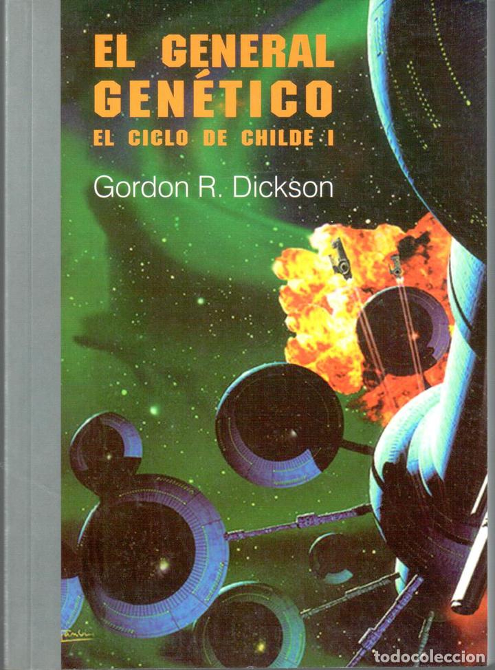 Libros: El General Gen&eacute;tico. El Ciclo de Childe I - DICKSON, Gordon R - Foto 1