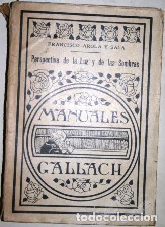 Libros: Perspectiva de la luz y de las sombras - AROLA Y SALA, Francisco - Foto 1