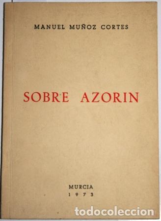 Libros: Sobre Azor&iacute;n - MU&Ntilde;OZ CORTES, Manuel - Foto 1