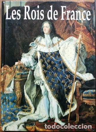 B&uuml;cher: Les Rois de France - VV. AA.