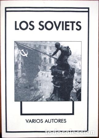 Libros: Los Soviets - V.V.A.A. - Foto 1