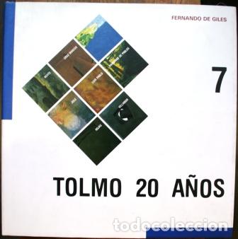 Libros: Tolmo 20 a&ntilde;os - GILES, Fernando de - Foto 1