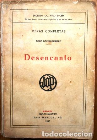 Libros: Desencanto - OCTAVIO PICON, Jacinto - Foto 1