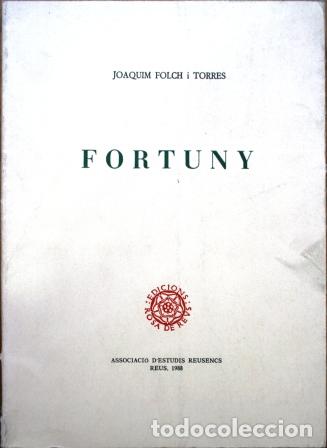Libros: FORTUNY - FOLCH I TORRES, Joaquim - Foto 1