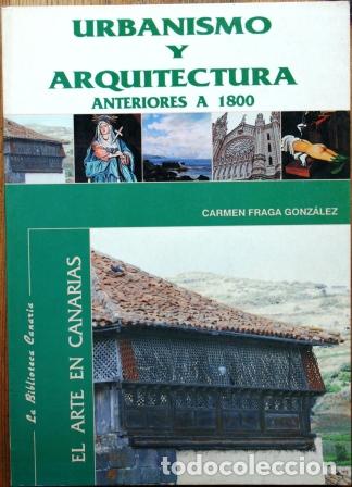 Libri di seconda mano: Urbanismo y Arquitectura anteriores a 1800 - FRAGA GONZALEZ, Carmen
