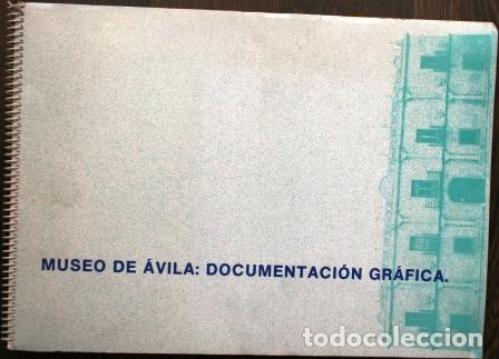 Libros: Museo de &Aacute;vila: Documentaci&oacute;n Gr&aacute;fica - MUSEO DE &Aacute;VILA - Foto 1