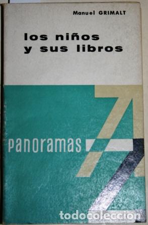 Libros: Los ni&ntilde;os y sus libros - GRIMALT, Manuel - Foto 1