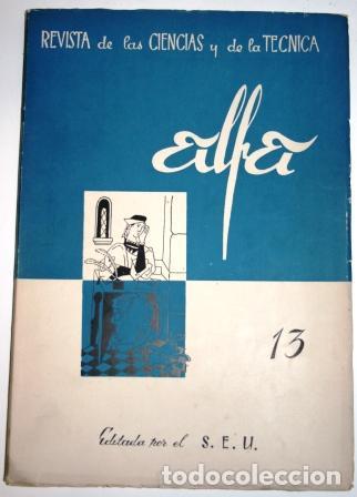 Libros: ALFA. Revista de las Ciencias y de la T&eacute;cnica - VV. AA. - Foto 1