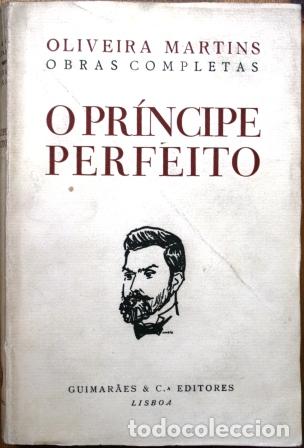 Libros: O Pr&iacute;ncipe Perfeito - OLIVEIRA MARTINS - Foto 1