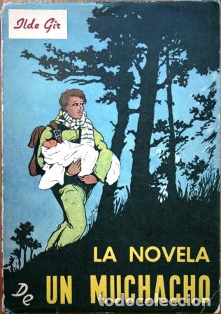 Libros: La novela de un muchacho - GIR, Ilde - Foto 1