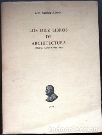 Libros: LOS DIEZ LIBROS DE ARCHITECTURA - ALBERTO, Leon Baptista - Foto 1