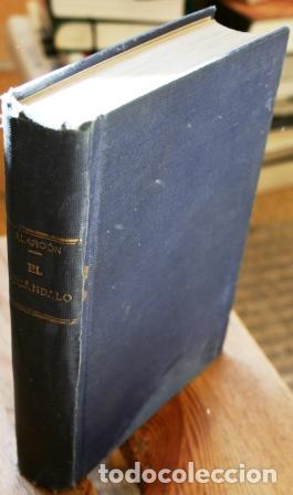 Libros: El Esc&aacute;ndalo - ALARCON, Pedro Antonio de - Foto 1