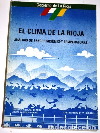 Livros em segunda m&atilde;o: El Clima de La Rioja. An&aacute;lisis de precipitaciones y temperaturas - NU&Ntilde;EZ OLIVEIRA, Encarnaci&oacute;n & MAR