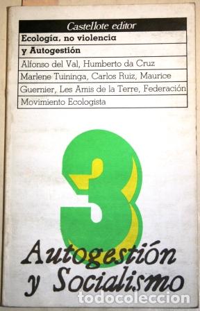 Libros: Ecolog&iacute;a, no violencia y Autogesti&oacute;n - VV. AA. - Foto 1