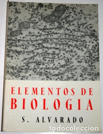 Libros: Elementos de Biolog&iacute;a - ALVARADO, S - Foto 1