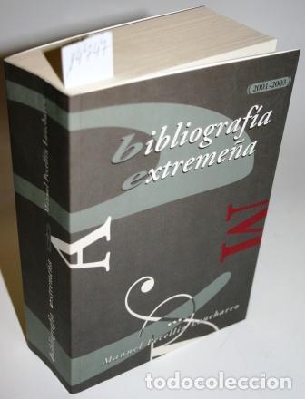 Libros: Bibliograf&iacute;a Extreme&ntilde;a, 2001-2003 - PELLEC&Iacute;N LANCHARRO, Manuel - Foto 1