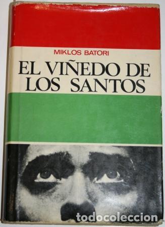 Libros: El vi&ntilde;edo de los santos - BATORI, Miklos - Foto 1