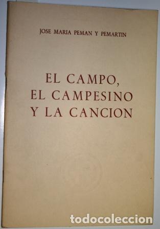 Libri di seconda mano: El campo, el campesino y la canci&oacute;n - PEM&Aacute;N Y PEMART&Iacute;N, Jos&eacute; Mar&iacute;a