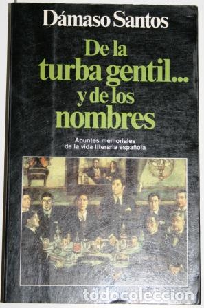 Libros: De la turba gentil... - SANTOS, D&aacute;maso - Foto 1