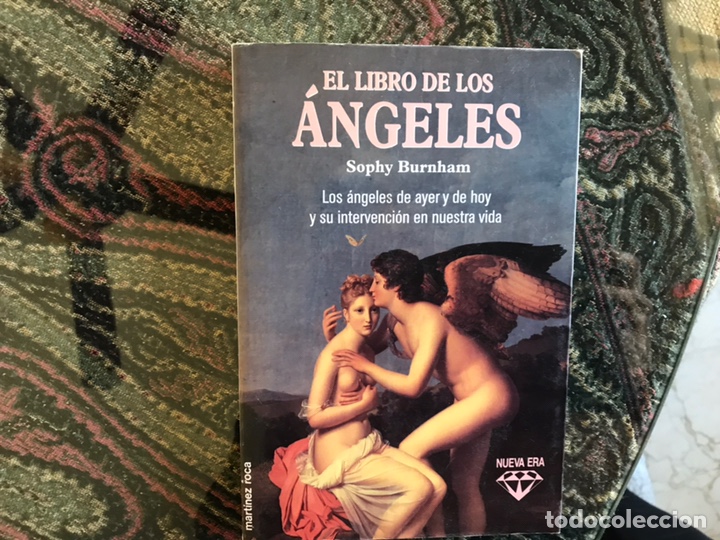 Libros: El libro de los &aacute;ngeles . Sophy Burnham. Buen estado - Foto 1