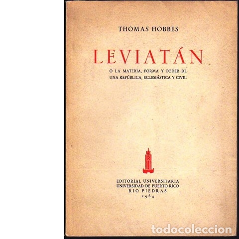 Libros: LEVIAT&Aacute;N o la materia, forma y poder de una rep&uacute;blica, eclesi&aacute;stica y civil. Thomas Hobbes. - Foto 1