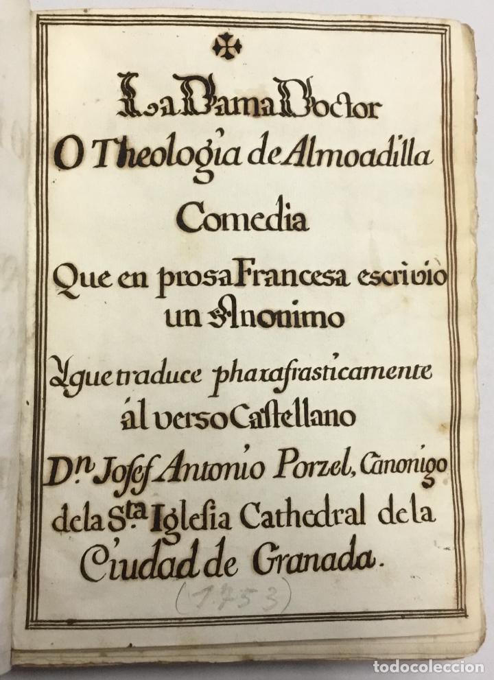 books: LA DAMA DOCTOR O TEOLOG&Iacute;A DE ALMOADILLA. - [MANUSCRITO]. [BOUGEANT, Guillaume-Hyacinthe].