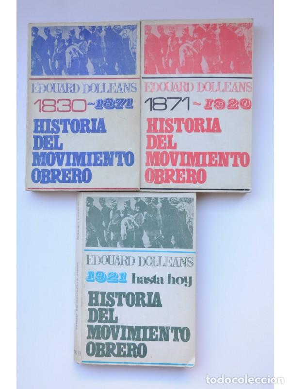 Libros: Historia del Movimiento Obrero - DOLL&Eacute;ANS, &Eacute;douard - Foto 1