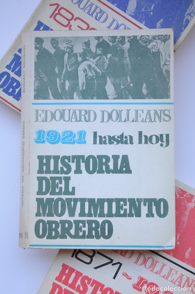 Libros: Historia del Movimiento Obrero - DOLL&Eacute;ANS, &Eacute;douard - Foto 8