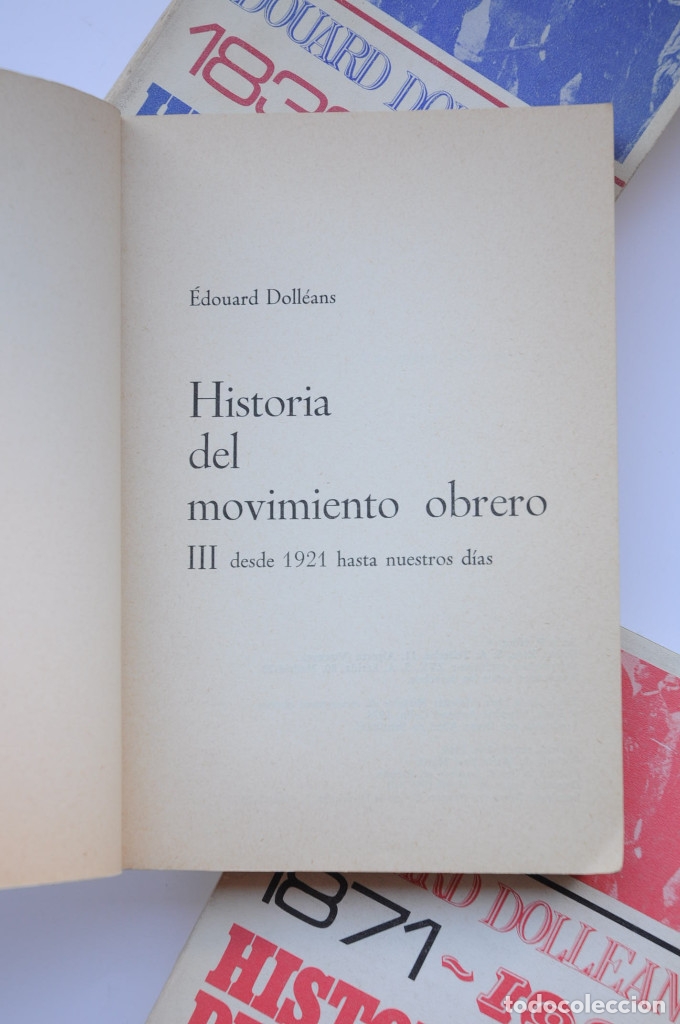 Libros: Historia del Movimiento Obrero - DOLL&Eacute;ANS, &Eacute;douard - Foto 9