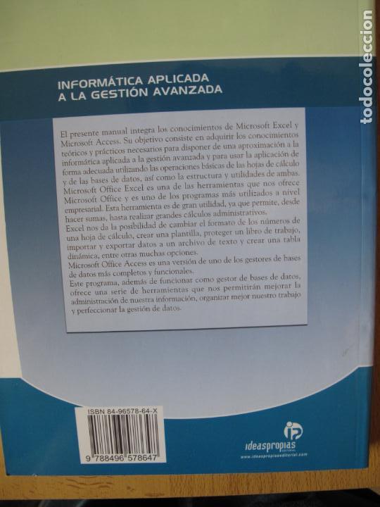Libros: INFORM&Aacute;TICA APLICADA A LA GESTI&Oacute;N AVANZADA.- EDIT. IDEASPROPIAS. 2007 - Foto 2