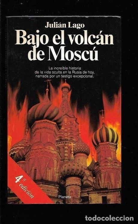 Libros: BAJO EL VOLCAN DE MOSCU - LAGO, JULIAN - Foto 2