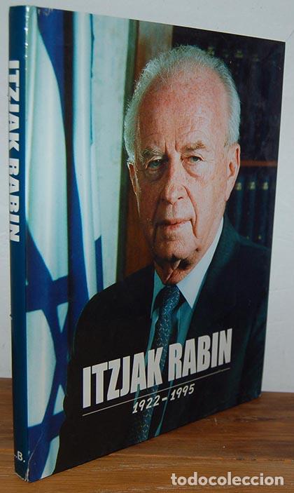Libros: ITZJAK RABIN. 1922 - 1995 - V.V.A.A - Foto 1