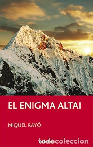 Libros: EL ENIGMA ALTAI - Ray&oacute;,Miguel - Foto 1