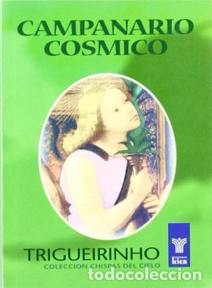 Libros: CAMPANARIO COSMICO - Trigueirinho - Foto 1
