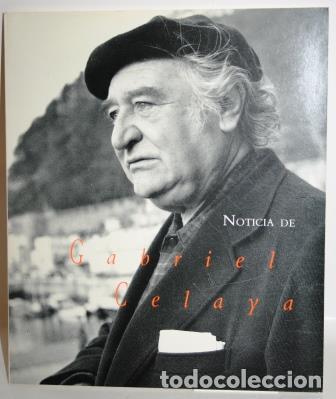 Libros: NOTICIA DE GABRIEL CELAYA - Foto 1