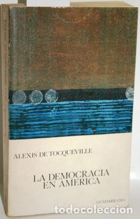 Libros: LA DEMOCRACIA EN AM&Eacute;RICA - TOCQUEVILLE, Alexis de - Foto 1